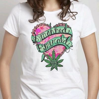 Smashed Emerald Co. Women for the legalization of marijuana!
