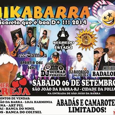 MIKABARRA ESSE ANO NA SUA 8º EDIÇÃO, VAI SER REALIZADA NO DIA 06 DE SETEMBRO 2014, EM SÃO JOÃO DA BARRA-RJ.