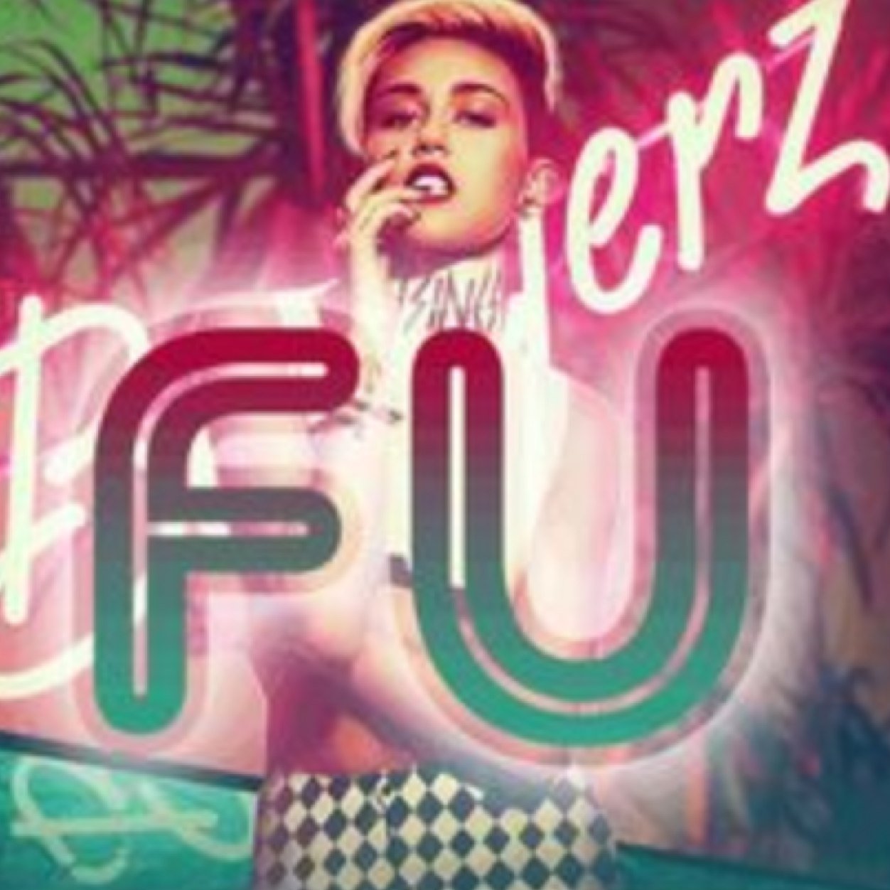 A fanpage for Miley Cyrus's F U song off of her 4th studio album BANGERZ