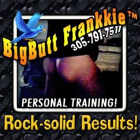 BigButtFrankkie's profile picture. Personal Trainer & Licensed Nutritionist