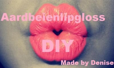 aardbeienlipgloss ♥ Van alles en nog watblog ♥ Suggesties / tips zijn altijd welkom