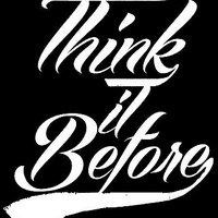 Think It Before (@thinkitbefore) 's Twitter Profile
