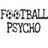Football Psycho
