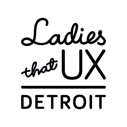 A meet-up for women in Metro Detroit to meet up, support each other, and talk #UX.