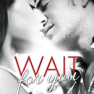 Wait For You book quotes. | İt's a Fan Account