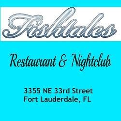 North Beach Fort Lauderdale Restaurant & Nightclub. Only steps from the beach, Fishtales offers daily happy hours and live music almost every night!