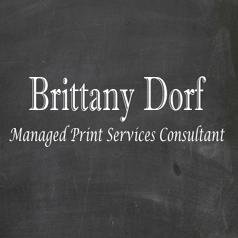Brittany Dorf is a managed print services consultant having professional proficiency in Business to business consultative selling.