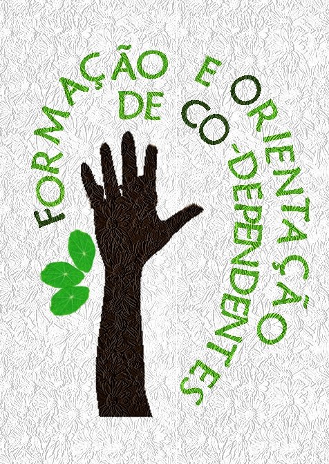 Pré Formação e Orientação de co-dependentes. 
Evento dia 27 e 28 de SETEMBRO de 2014 

+saiba mais: