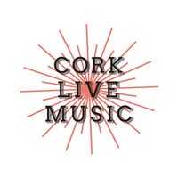 CorkLiveMusic (@corklivemusicex) 's Twitter Profile