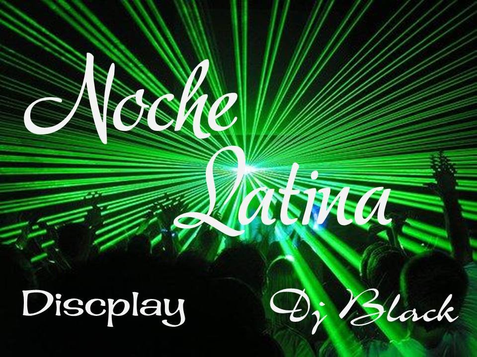 Noche Latina Discplay, somos una empresa especializada en la produccion, realizacion y logistica-musical de tus eventos y espectaculos.