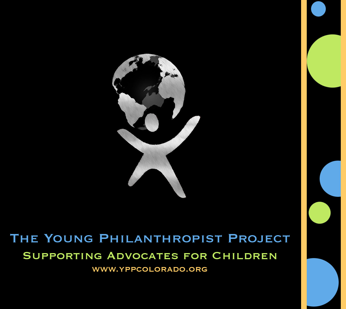 The Young Philanthropist Project was created by young professionals in an effort to reach out to the community in support of CASA Advocates for Children.