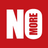 NO MORE