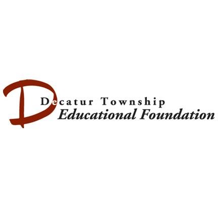 DTEF was established to provide the students of Decatur Township w/the best possible education by raising money to fund projects & programs.