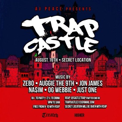 AJ Peace's TrapCastle: Dance Party(18+ to party 21+ to drink) that started in her humble abode 2yrs ago & now moves secretly from location to location