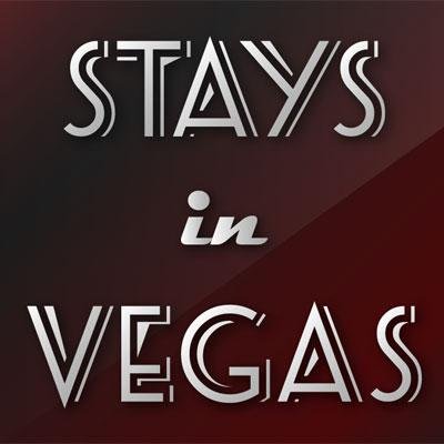 Stays In Vegas Band