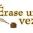 ÉrAsE 1 VeZ