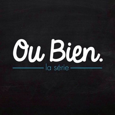 La Serie Ou Bien ... des videos droles marrantes et connes (avec @Nono13014 & @Alexgsta01) !!! voila la recette :p