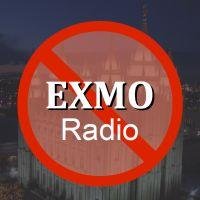 ExMoRadio's profile picture. Exmo Radio is a call-in show for people who want to discuss #Mormon doctrine, culture, and current events from an irreverent, #ExMormon, upbeat perspective.
