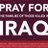 Pray4Iraq