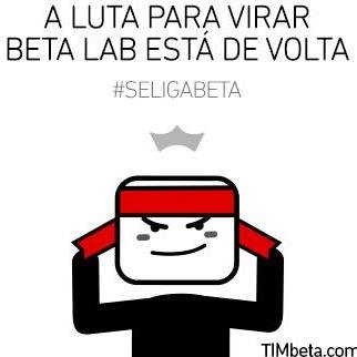 Tim Beta - Rumo ao Beta Lab ✌ Sigo Todos de Volta!