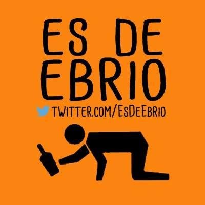 Acciones que demuestran que eres un ebrio. Usa el hashtag #EsDeEbrio o visitanos en Facebook.