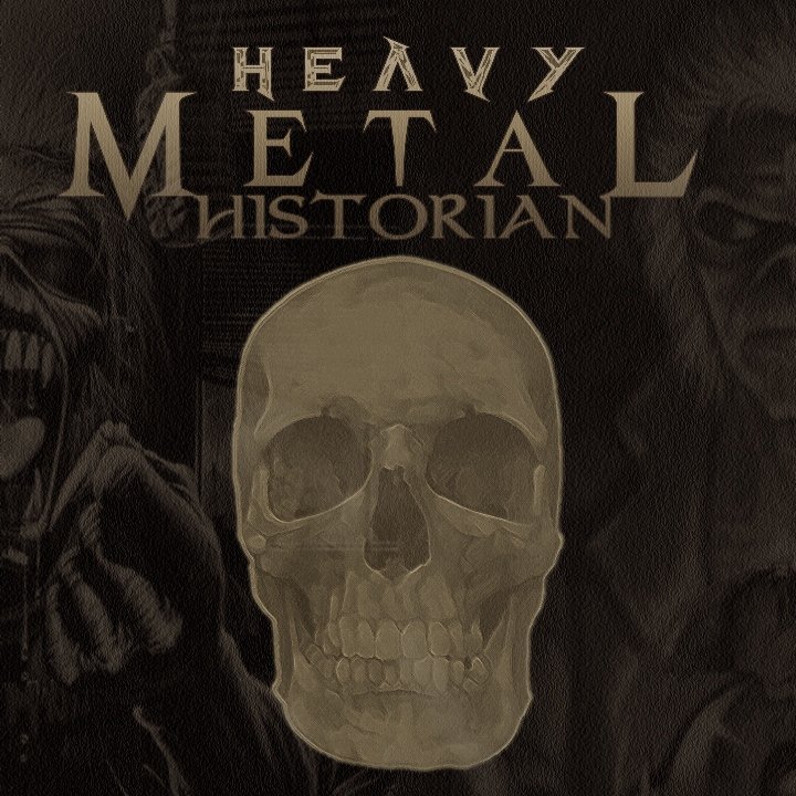 Hosted by Greg Davies - The Heavy Metal Historian Podcast: giving you a snippet of tales from years gone by in the world of Metal, one episode at a time