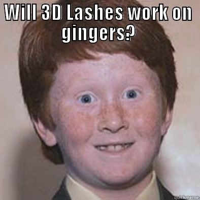 GingerIashes's profile picture. Ginger Lashes and Fat Ginger Tits, FUCKS WITH ME