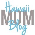 Hawaii Mom Blog