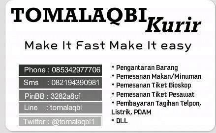 Melayani beli tiket bioskop|tiket pesawat|antar makanan|bayar tagihan listrik,pdam,dll. Hub: ☎ 085342977706 📞 082194390981 BBM  D27BA173 Line tomalaqbi