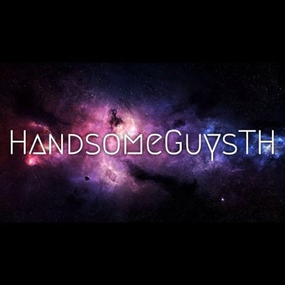 •Handsome Guys Thailand• คนหล่อ น่ารัก ทั้งไทย และ ต่างประเทศ #handsomeguysTH