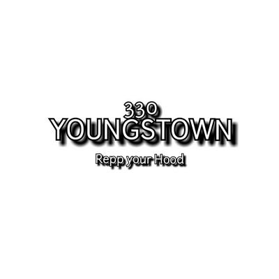 YOUNGSTOWN,OHIO COME TOGETHER AND REPP YOUR CITY #TEAM OFFICIAL YOUNGSTOWN PAGE)ALSO JOIN YOUNGSTOWN330 GROUP SOCIAL CHAT) JUST SEARCH ON FACEBOOK