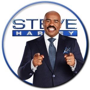 Steve harvey means everything to me