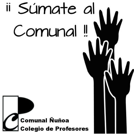 Organización de los docentes de la Comuna de Ñuñoa. Estamos en Pedro de Valdivia #3102. Fono: 9 6238751