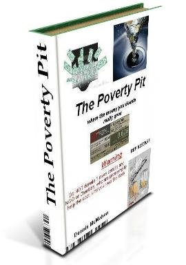 The Poverty Pit by Dennis McMahon - we ask where do the $Millions go between donors & the poor?
Because the poor are still poor!
see http://t.co/tyAUwklD8M