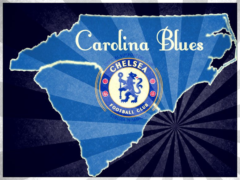 Carolina's chapter for Chelsea in America! Keep the Blue Flag Flying HIGH! COME ON CHELSEA!!