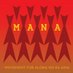 MANA movement (@mana_aloha_aina) Twitter profile photo MANA movement (@mana_aloha_aina) Twitter profile photo