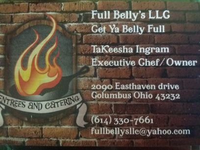 Full Belly's LLC 
Ready to get your belly full and handle your catering needs..