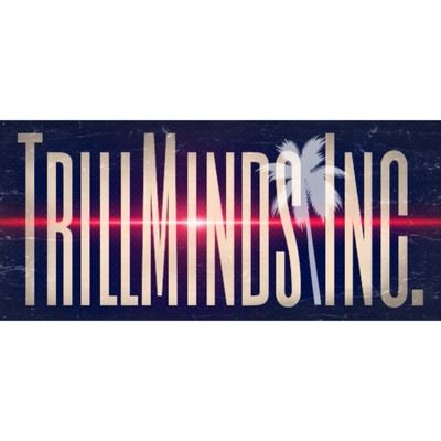 TrillMindsInc's profile picture. Welcome to trillMinds Inc. we are not a Ent we are more of a company @trillminds__entertainment follow us on instagram 
http://t.co/z6hBuhX6mo