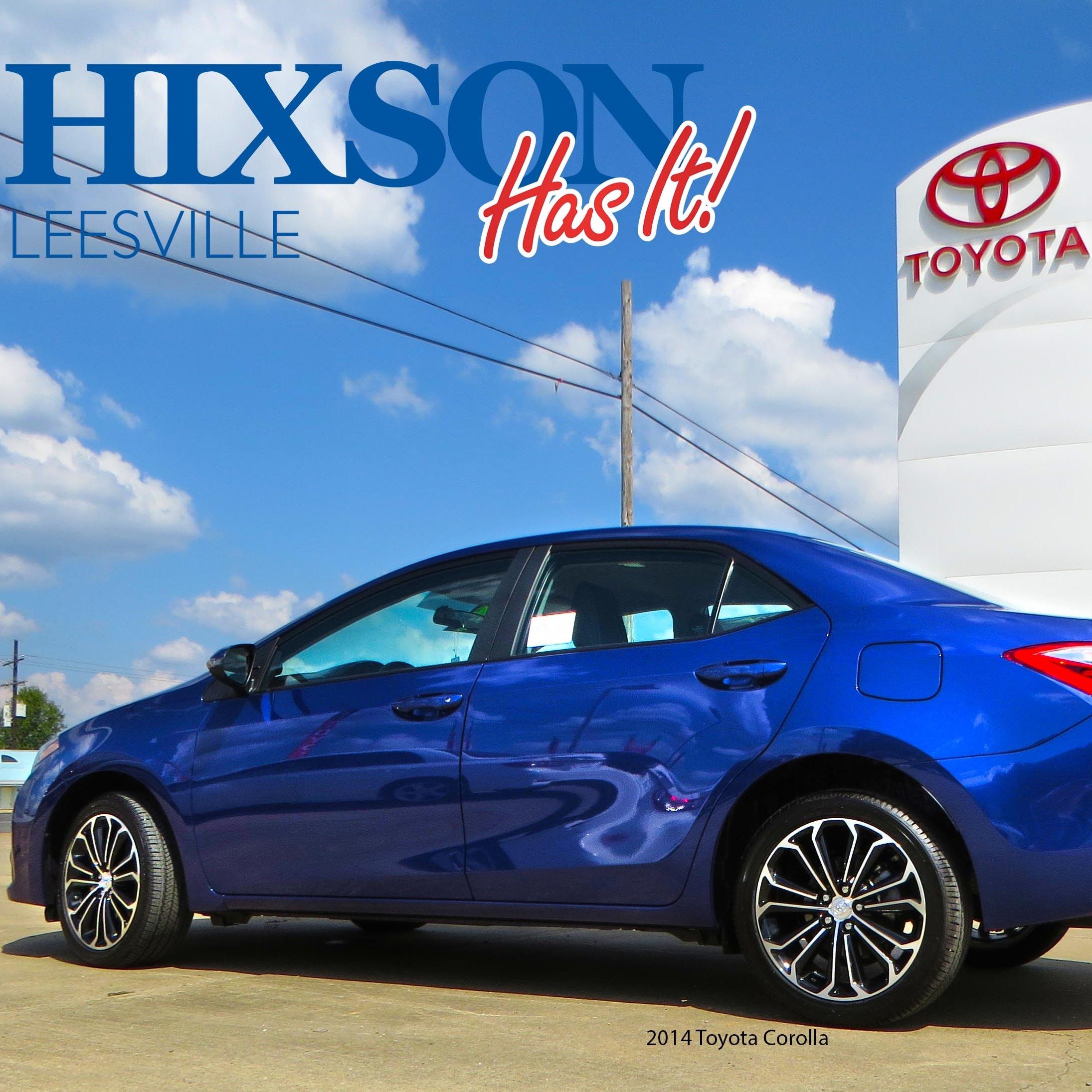 Hixson Toyota in Leesville LA, proudly sales and services Toyota vehicles. (337) 239-1400 11981 Lake Charles Hwy Leesville, Louisiana 71446