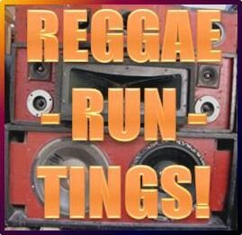 REGGAE RUN TINGS
WE RUN REGGAE
THE LATEST REGGAE BLOGSPOT ACROSS THE GTA!!!