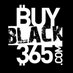 BuyBlack365.com (@buyblack365) Twitter profile photo BuyBlack365.com (@buyblack365) Twitter profile photo