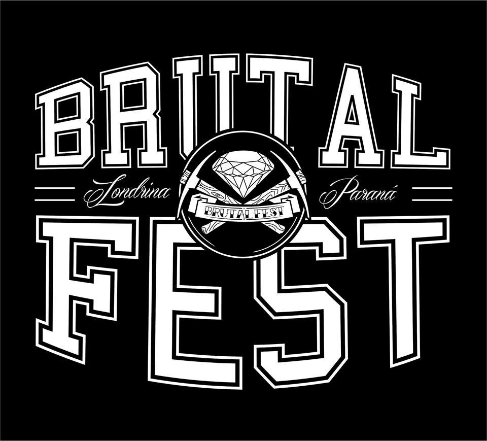 Brutal Fest é um evento de bandas do estilo Hardcore e afins. Dando forças a cena underground do Paraná! 
Primeira edição realizada em Londrina no dia 20/07/14
