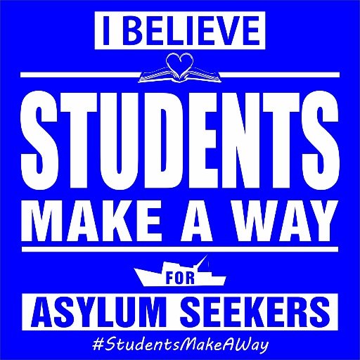The Gov says No Way to #AsylumSeekers. We say, #StudentsMakeAWay! Inspired by #LoveMakesAWay's #nonviolence, we are young & standing up! #TwoTooMany