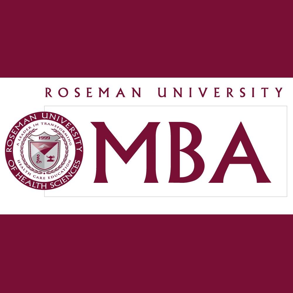 Earn your accelerated MBA at Roseman University. Henderson, NV and South Jordan, UT