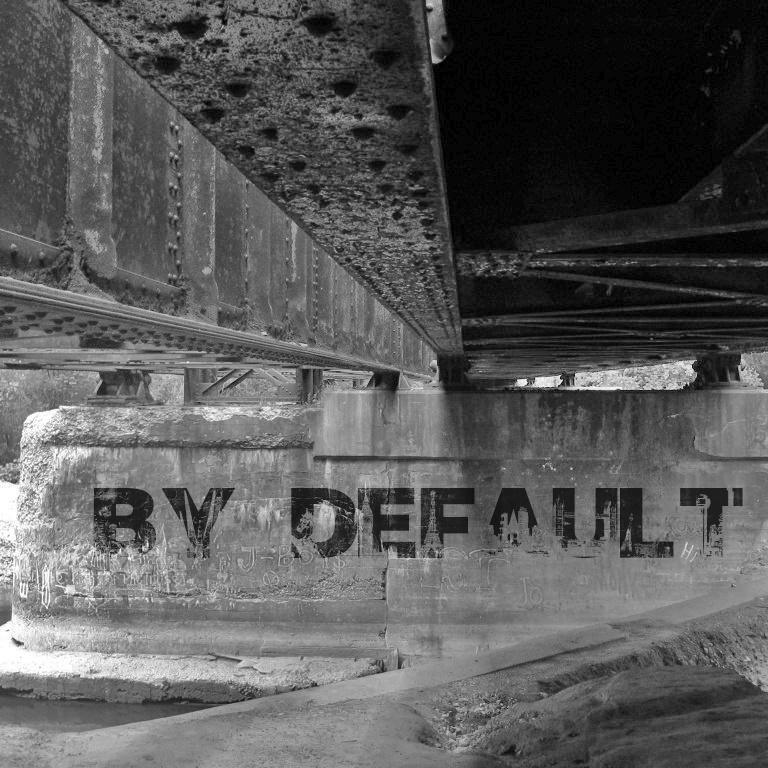 We Are By Default