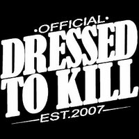 DRESSED TO KILL (@dtkofficial) 's Twitter Profile