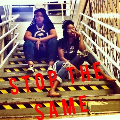 Glory Randall & Destiny Wesley - Creators of #STOPthesame