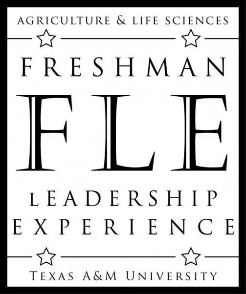Freshman Leadership Experience  Part of the Freshman Leadership Organization (FLO) system at Texas A&M University