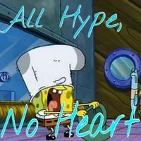 All Hype, No Heart (@allhypenoheartb) 's Twitter Profile
