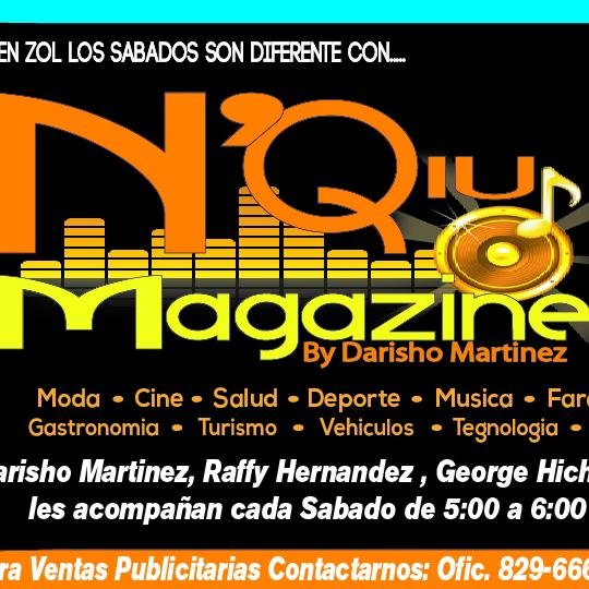 N´Qiu Magazine cambia la pagina ahora por La Dura 102.5 fm los sabados de 12 a 2 de la tarde en vivo